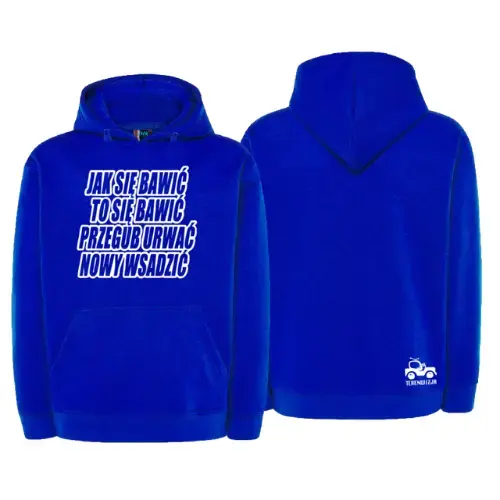 Bluza Terenwizja Jak Się Bawić To Się... - Terenwizja