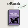 eBook SMUTEK A DEPRESJA + BON o wartości 20 zł