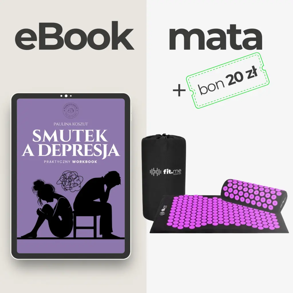 eBook SMUTEK A DEPRESJA  + mata akupresyjna  + bon o wartości 20 zł  - Polski Psycholog Paulina Koszut 